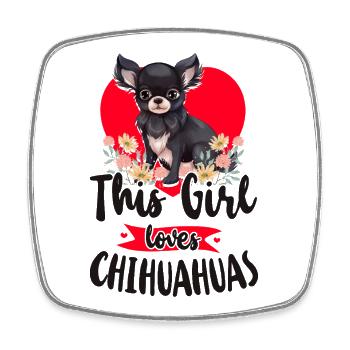 Chihuahua Chihuahueño Girl This - Square fridge magnet - white - Front