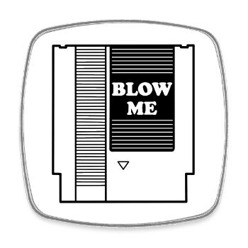 Blow Me Retro Gaming Video Games Games Vintage - Square fridge magnet - white - Front