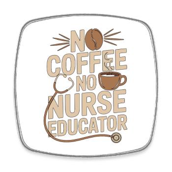 Éducateur en soins infirmiers sans café sans allaitement Amoureux du café - Magnet carré - blanc - Devant