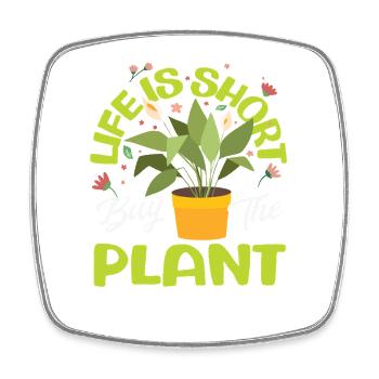 Plant Lovers Buy More Plants Succulent Flower - Square fridge magnet - white - Front
