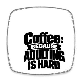 Coffee reaches places, that's where motivation comes - Square fridge magnet - white - Front