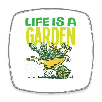 La vie est un jardin Amusement pour les amoureux des plantes - Magnet carré - blanc - Devant