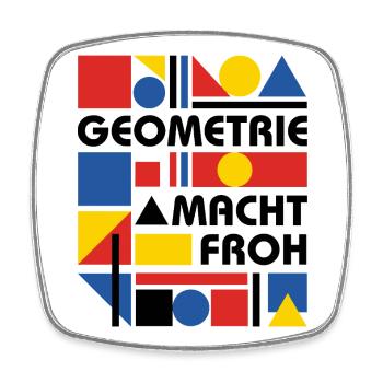 Geometry makes you happy - Square fridge magnet - white - Front