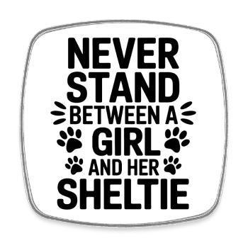 Shetland Sheepdog Sayings Funny Sheltie Gift - Square fridge magnet - white - Front