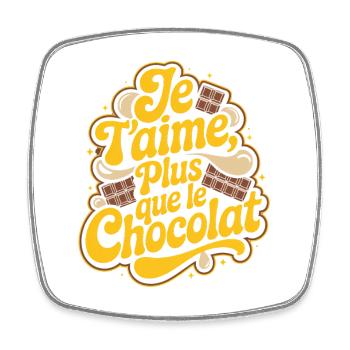 I love you more than chocolate - Square fridge magnet - white - Front