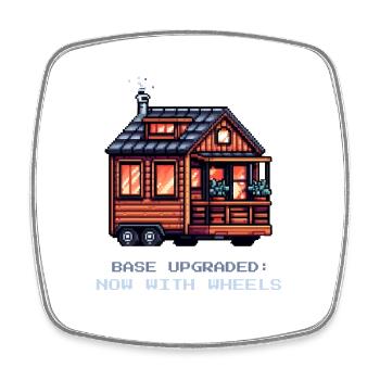 Basis-Upgrade auf Rädern | Tiny House - Viereckiger Kühlschrankmagnet - Weiß - Vorne