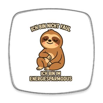 JE NE SUIS PAS PARESSEUX - EN MODE ÉCONOMIE D’ÉNERGIE - Magnet carré - blanc - Devant