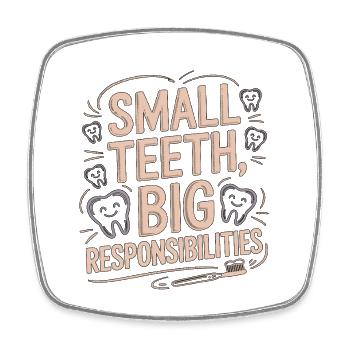 Pediatric Dentist Small Teeth Big Dental Health - Square fridge magnet - white - Front