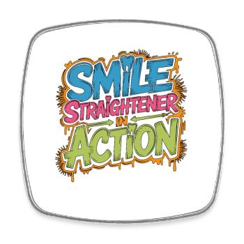 Orthodontic Hygienist Smile Straightener Dentistry - Square fridge magnet - white - Front