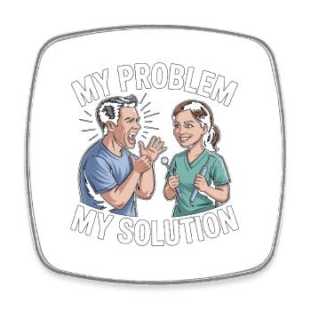 Orthodontic Hygienist My Problem My Pictogram Mom - Square fridge magnet - white - Front