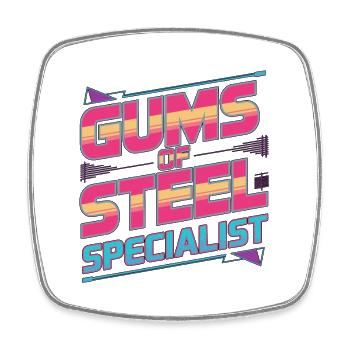 Periodontist Gums of Steel Specialist Oral Health - Viereckiger Kühlschrankmagnet - Weiß - Vorne