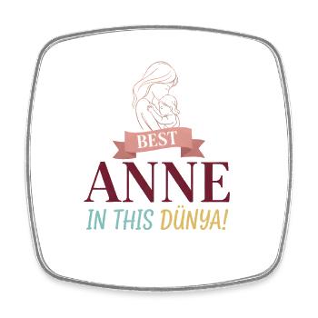Best Anne in this Dünya - Mutter & Kind Design - Viereckiger Kühlschrankmagnet - Weiß - Vorne