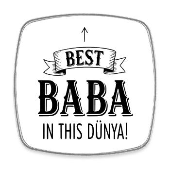 Best Baba in this Dünya - Best Father Gift - Square fridge magnet - white - Front