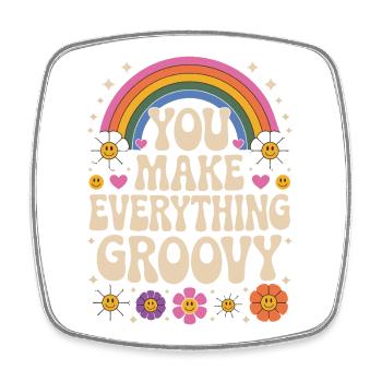 You Make Everything Groovy - Retro Rainbow - Square fridge magnet - white - Front