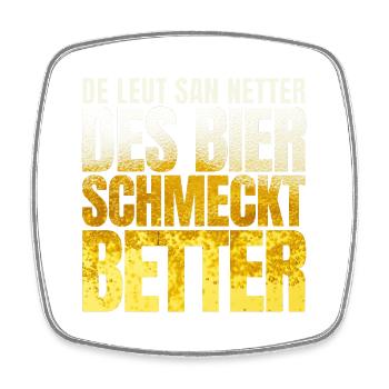 Tyrol Beer tastes better - Square fridge magnet - white - Front