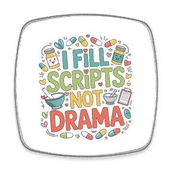 Retail Pharmacist I Fill Scripts Rx Specialist - Viereckiger Kühlschrankmagnet - Weiß - Vorne