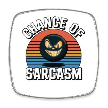 Chance of Sarcasm - Retro Grin - Square fridge magnet - white - Front