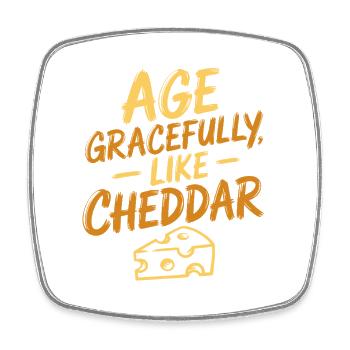 Wie Cheddar reifen | Käse Humor - Viereckiger Kühlschrankmagnet - Weiß - Vorne