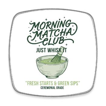Club de matcha du matin Il suffit de le fouetter en sirotant vert - Magnet carré - blanc - Devant