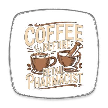 Retail Pharmacist Coffee Medication Coffee Lover - Viereckiger Kühlschrankmagnet - Weiß - Vorne