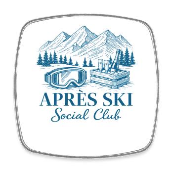 Après Ski Club Ski Party Winter Holiday - Square fridge magnet - white - Front
