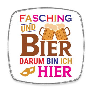 Carnival and beer, that's why I'm here - Square fridge magnet - white - Front
