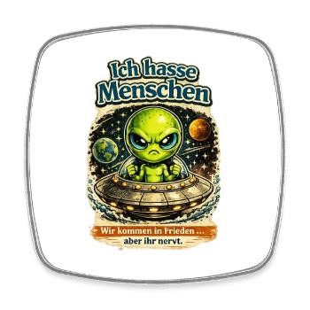 Aliens: I hate humans - Square fridge magnet - white - Front