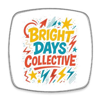 Bright Days Collective – Retro Typography - Square fridge magnet - white - Front
