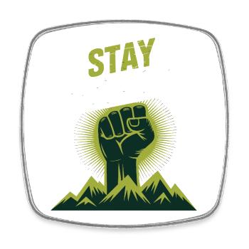 Stay Strong - Power Faust Mountains Design - Square fridge magnet - white - Front