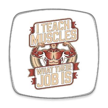 Éducateur en kinésithérapie J’enseigne Spécialiste du mouvement musculaire - Magnet carré - blanc - Devant