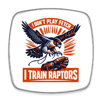 No retrieve, I train griffins | Falconry - Square fridge magnet - white - Front