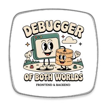 Debugger beider Welten | Debugging Dev - Viereckiger Kühlschrankmagnet - Weiß - Vorne