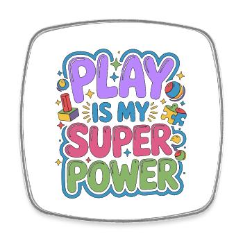 Pediatric OT Play Is My Superpower School Based OT - Viereckiger Kühlschrankmagnet - Weiß - Vorne