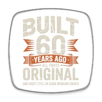 60e anniversaire Vintage Toutes les pièces originales - Magnet carré - blanc - Devant