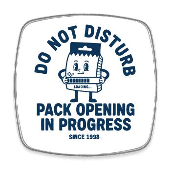 trading card Do Not Disturb Pack Opening In - Square fridge magnet - white - Front