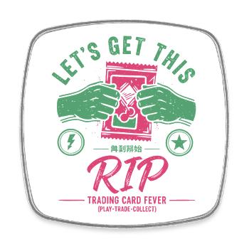 Lets Get This Rip Trading Card Fever Play Trade - Square fridge magnet - white - Front