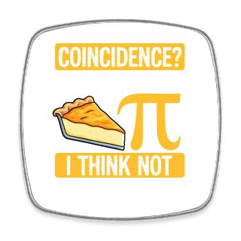 Pi Day Confidence - Square fridge magnet - white - Front