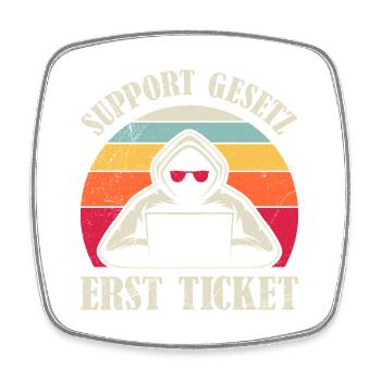 Computer Science Coder SUPPORT LAW FIRST TICKET - Square fridge magnet - white - Front