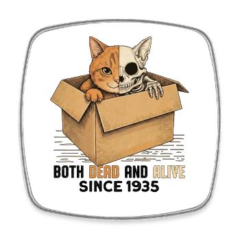 Schrödingers Cat Both Dead And Alive Since 1935 - Viereckiger Kühlschrankmagnet - Weiß - Vorne