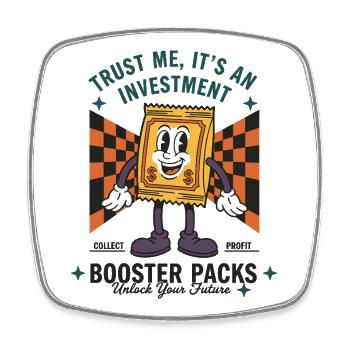 Glaub mir, es ist ein Trading von Investment Booster Packs - Viereckiger Kühlschrankmagnet - Weiß - Vorne