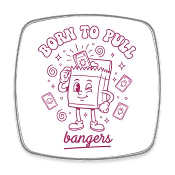 Born To Pull Bangers Kartensammler rippt - Viereckiger Kühlschrankmagnet - Weiß - Vorne