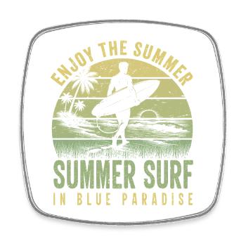 Enjoy the Summer Summer Surf In Blue Paradise - Viereckiger Kühlschrankmagnet - Weiß - Vorne