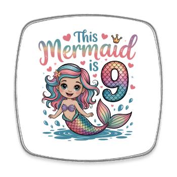 Mermaid 9th Birthday 9 Years - Square fridge magnet - white - Front