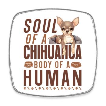 Chihuahua Chihuahua Âme d’Un - Magnet carré - blanc - Devant