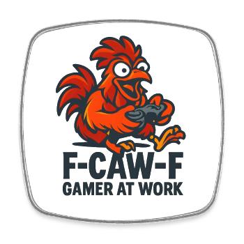 F-caw-F Gamer au travail Gaming Rooster Humour Drôle - Magnet carré - blanc - Devant