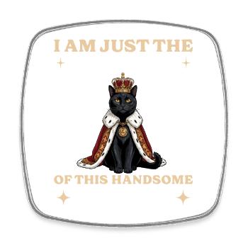 Black Cat King Servant Cat Owner - Square fridge magnet - white - Front