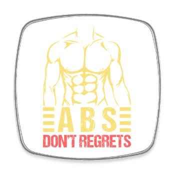 Fitness Fanatics ABS Don’t Regerts Calisthenics - Magnet carré - blanc - Devant