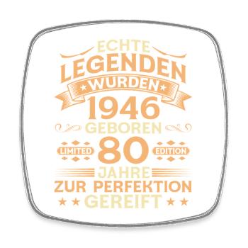 80th Birthday 1946 Vintage Legend Gift - Square fridge magnet - white - Front