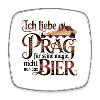  Ich Liebe Prag Für Seine Magie Nicht Nur Das Bier - Viereckiger Kühlschrankmagnet - Weiß - Vorne