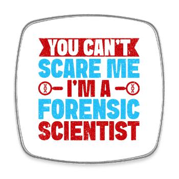 Forensic Science Major You Can´t Scare Me - Viereckiger Kühlschrankmagnet - Weiß - Vorne